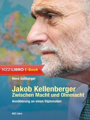 cover image of Jakob Kellenberger. Zwischen Macht und Ohnmacht